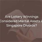 are lottery winnings considered marital property